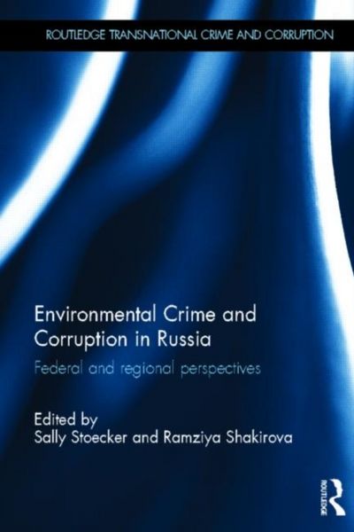 Produktbild: Environmental Crime and Corruption in Russia