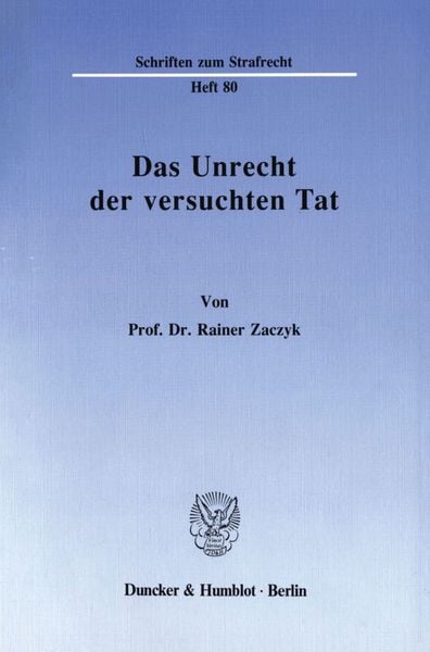 Produktbild: Das Unrecht der versuchten Tat.