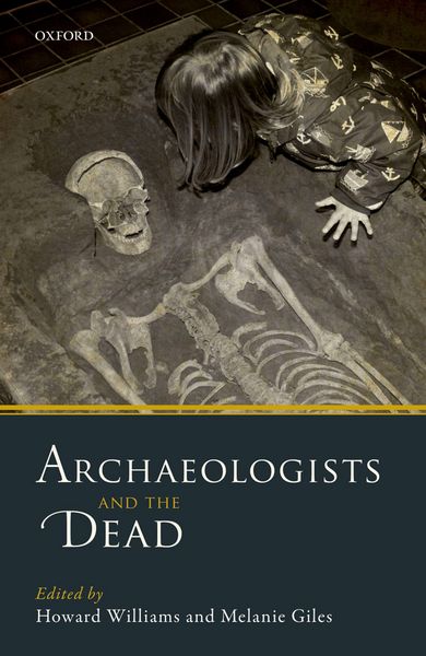 Produktbild: Archaeologists and the Dead