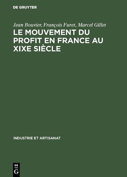 Produktbild: Le mouvement du profit en France au XIXe si&egrave;cle