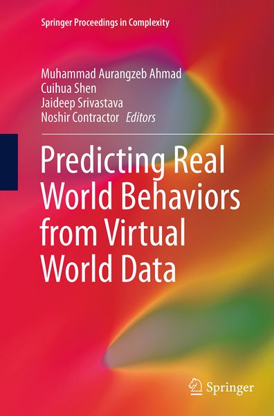 Produktbild: Predicting Real World Behaviors from Virtual World Data