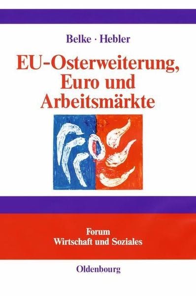 Produktbild: EU-Osterweiterung, Euro und Arbeitsm&auml;rkte
