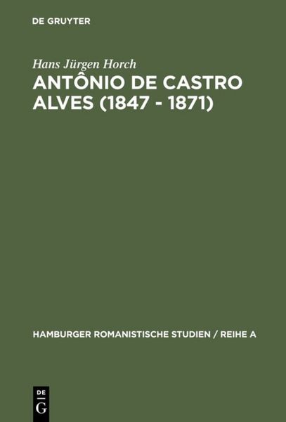 Produktbild: Ant&ocirc;nio de Castro Alves (1847 - 1871)