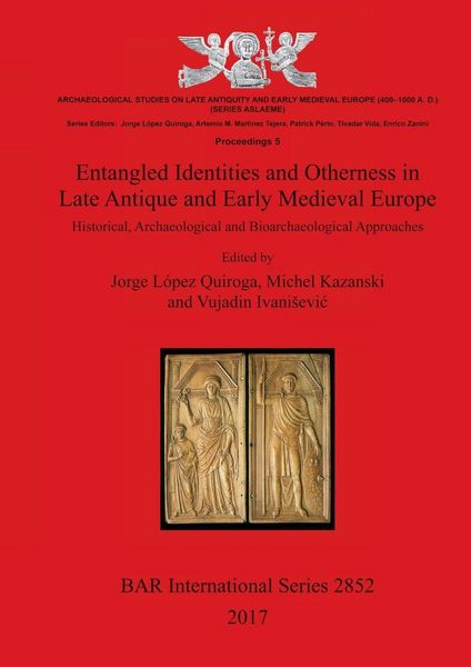 Produktbild: Entangled Identities and Otherness in Late Antique and Early Medieval Europe