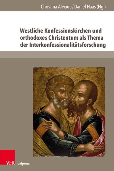 Produktbild: Westliche Konfessionskirchen und orthodoxes Christentum als Thema der Interkonfessionalit&auml;tsforschung
