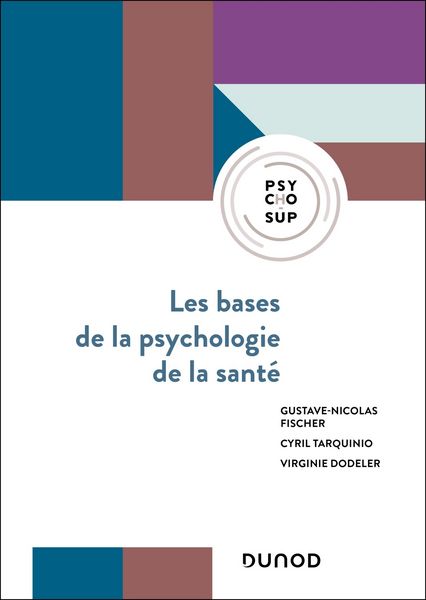 Produktbild: Les bases de la psychologie de la sant&eacute;