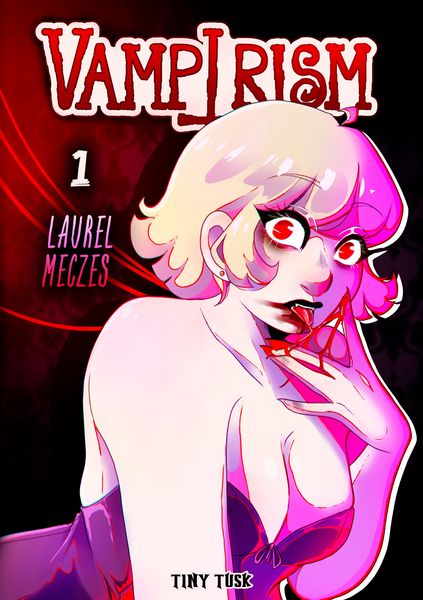 Vampirism 1, Taschenbuch von Laurel Meczes, Tiny Tusk Verlag, 978-3-903587-02-1