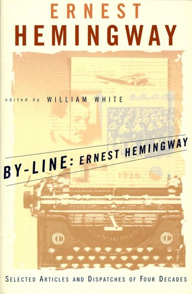 Produktbild: By-Line Ernest Hemingway