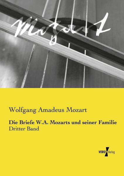 Produktbild: Die Briefe W.A. Mozarts und seiner Familie