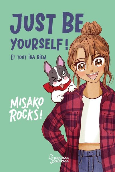Produktbild: Just be yourself ! : et tout ira bien