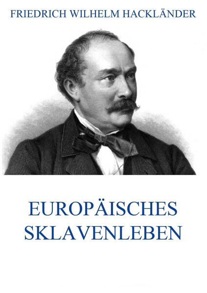 Produktbild: Europ&auml;isches Sklavenleben