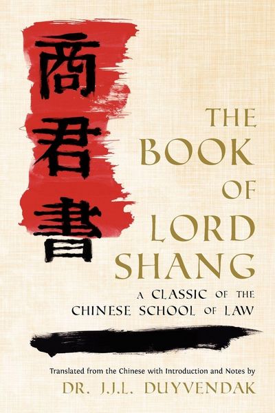 Produktbild: The Book of Lord Shang. a Classic of the Chinese School of Law.