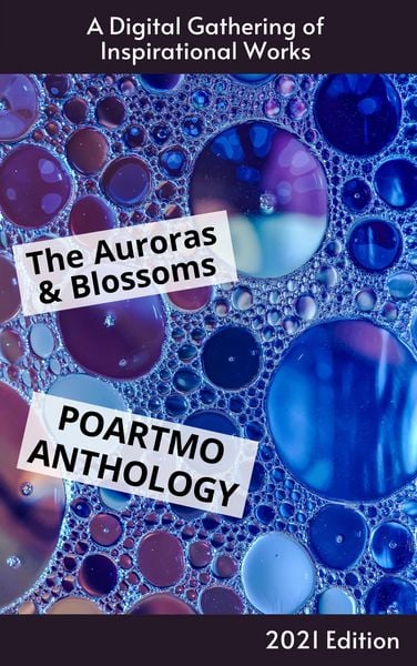 Produktbild: The Auroras & Blossoms PoArtMo Anthology: 2021 Edition