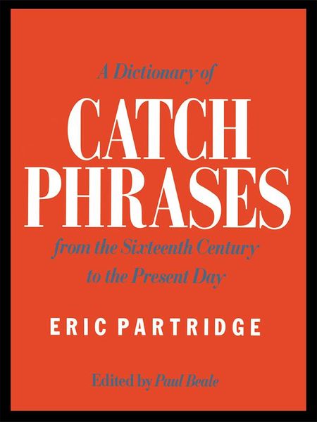 Produktbild: A Dictionary of Catch Phrases