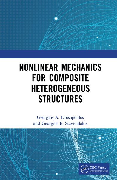 Produktbild: Nonlinear Mechanics for Composite Heterogeneous Structures