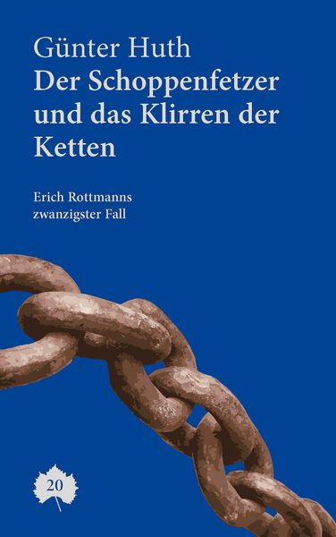 Produktbild: Der Schoppenfetzer und das Klirren der Ketten