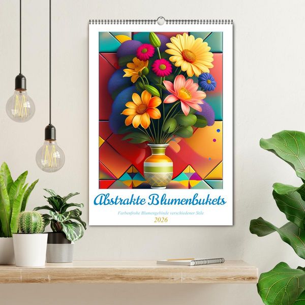 Produktbild: Abstrakte Blumenbukets (Wandkalender 2026 DIN A2 hoch), CALVENDO Monatskalender