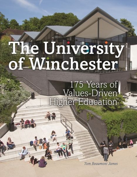 Produktbild: James, T: Winchester University: 175 Years of Values-Driven
