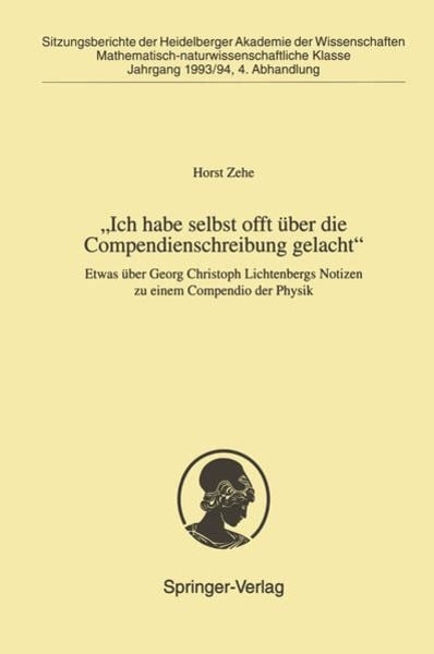 „Ich habe selbst offt über die Compendienschreibung gelacht“, Taschenbuch von Horst Zehe, Springer Berlin, 9783540587064