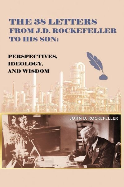 Produktbild: The 38 Letters from J.D. Rockefeller to his son