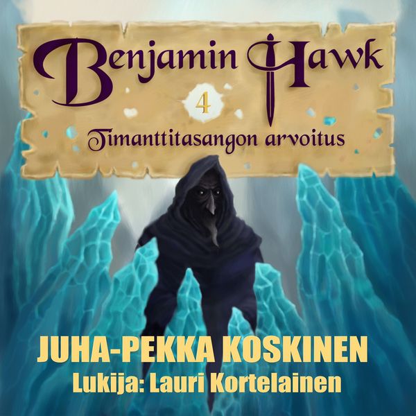 Benjamin Hawk – Timanttitasangon arvoitus - JP Koskinen, Audio, 9789180447768