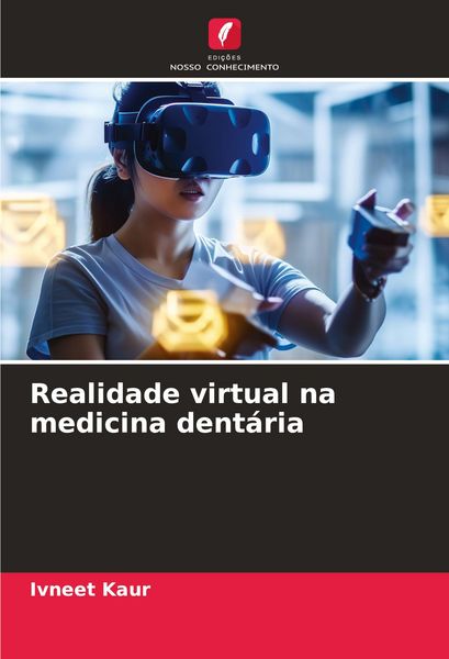 Produktbild: Realidade virtual na medicina dent&aacute;ria