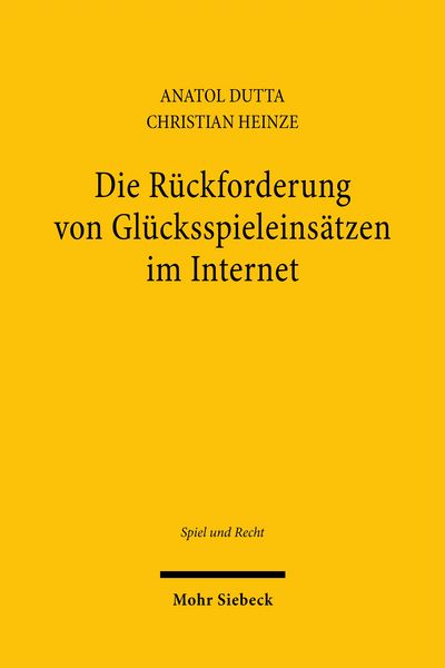 Produktbild: Dutta, A: R&uuml;ckforderung von Gl&uuml;cksspieleins&auml;tzen im Internet