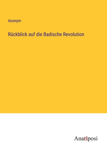 Produktbild: R&uuml;ckblick auf die Badische Revolution