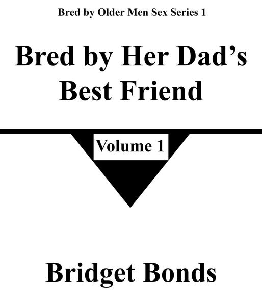 Produktbild: Bred by Her Dad's Best Friend 1