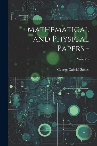 Produktbild: Mathematical and Physical Papers -; Volume 5