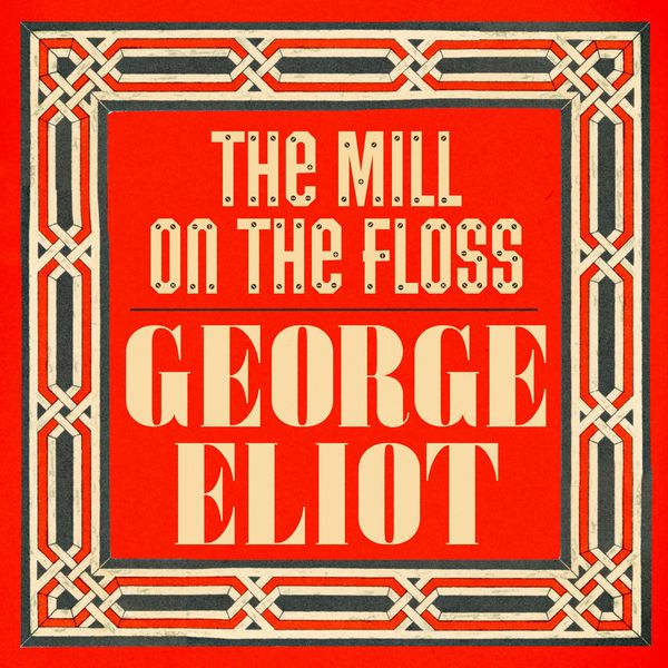 Produktbild: The Mill on the Floss