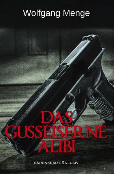 Produktbild: Das gusseiserne Alibi - Ein Kriminalroman