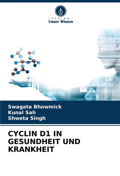 Produktbild: Cyclin D1 in Gesundheit und Krankheit