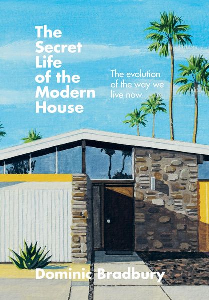 Produktbild: The Secret Life of the Modern House
