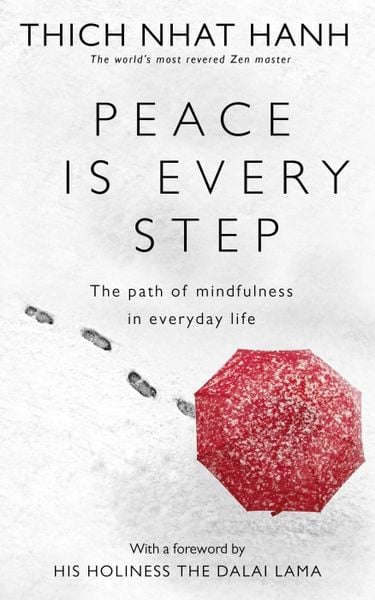 Peace Is Every Step, Taschenbuch von Thich Nhat Hanh, Rider, 9780712674065