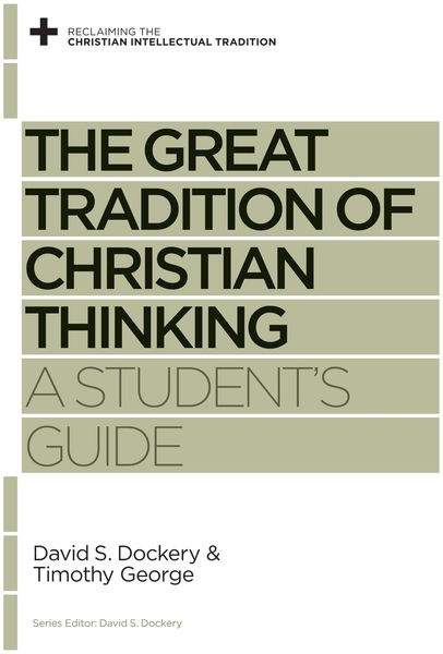 Produktbild: The Great Tradition of Christian Thinking