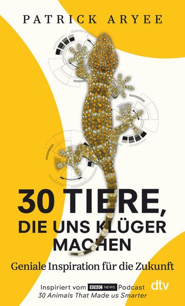 Produktbild: 30 Tiere, die uns kl&uuml;ger machen
