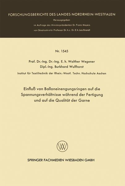 Produktbild: Einflu&szlig; von Balloneinengungsringen auf die Spannungsverh&auml;ltnisse w&auml;hrend der Fertigung und auf die Qualit&auml;t der Garne
