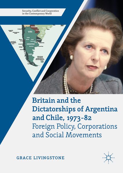 Produktbild: Britain and the Dictatorships of Argentina and Chile, 1973&ndash;82