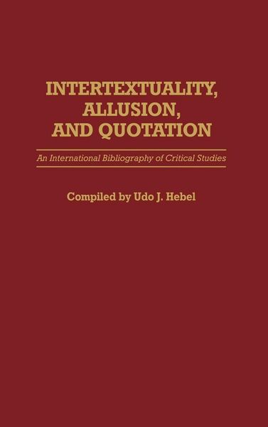 Produktbild: Intertextuality, Allusion, and Quotation