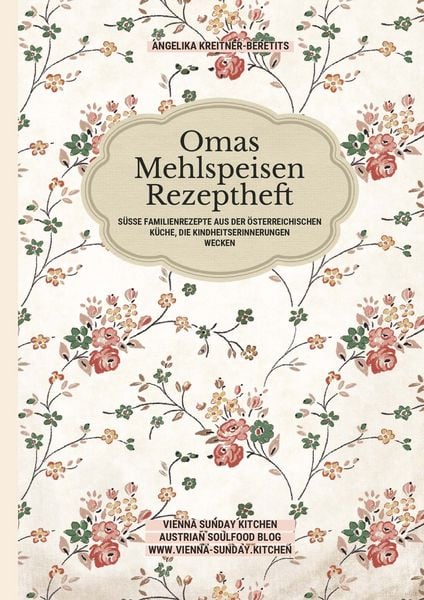 Produktbild: Omas Mehlspeisen Rezeptheft