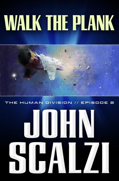 Produktbild: The Human Division #2: Walk the Plank