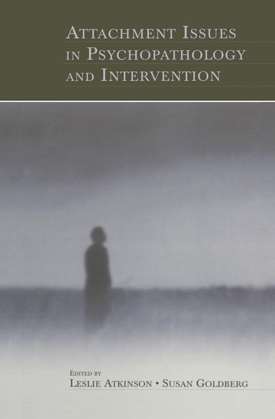 Produktbild: Attachment Issues in Psychopathology and Intervention
