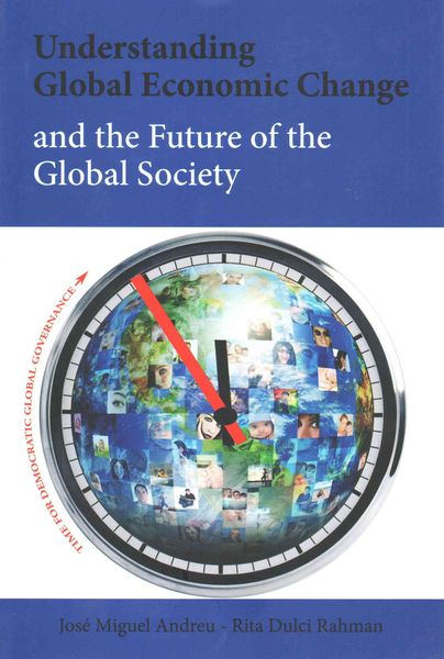 Produktbild: Andreu, J:  Understanding Global Economic Change and the Fut