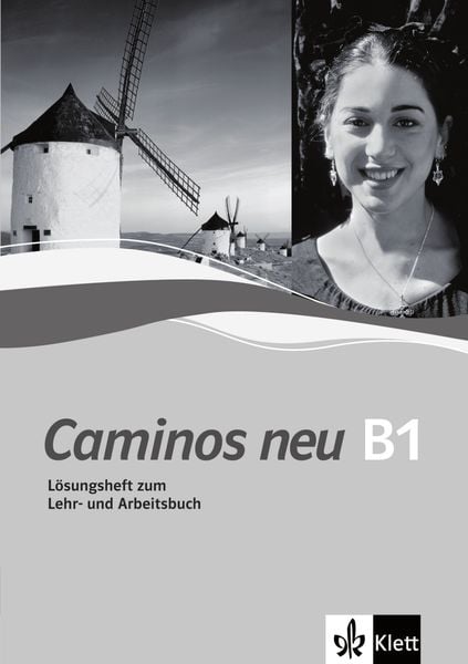 Caminos neu B1, Geheftet von Margarita Görrissen,Marianne Häuptle-Barcelo,Juana Sanchez Benito,Bibiana Wiener, Klett Sprachen GmbH, 978-3-12-514923-6