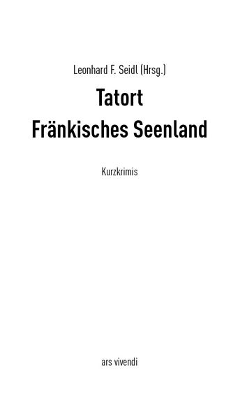 Produktbild: Tatort Fr&auml;nkisches Seenland