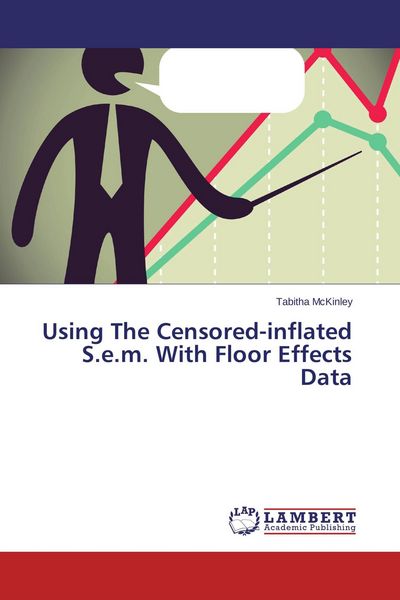 Produktbild: Using The Censored-inflated S.e.m. With Floor Effects Data
