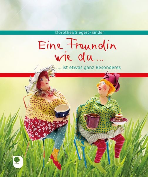 Produktbild: Eine Freundin wie du&hellip;ist etwas ganz Besonderes