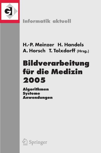 Produktbild: Bildverarbeitung f&uuml;r die Medizin 2005