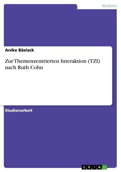 Produktbild: Zur Themenzentrierten Interaktion (TZI) nach Ruth Cohn